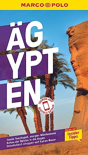 MARCO POLO Reiseführer Ägypten: Reisen mit Insider-Tipps. Inklusive kostenloser Touren-App
